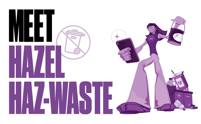 Visit our educational campaign for more on Household Hazardous Waste and free drop-off locations.